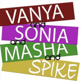 Vanya and Sonia and Masha and Spike show poster