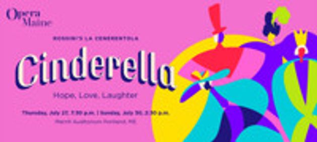 Opera Maine To Stage Comic Opera Cinderella show poster