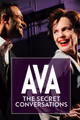 AVA: The Secret Conversations in Chicago