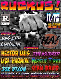 RUCKUS! at HA! Comedy Club