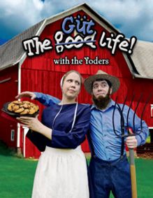 The GÜT life! show poster