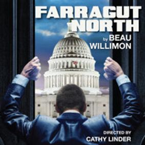Farragut North show poster