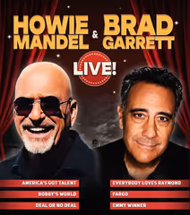 Howie Mandel and Brad Garrett coming to Mohegan Sun Arena this August!