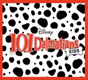 Disney's 101 Dalmatians show poster