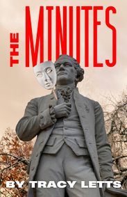 The Minutes by Tracy Letts show poster