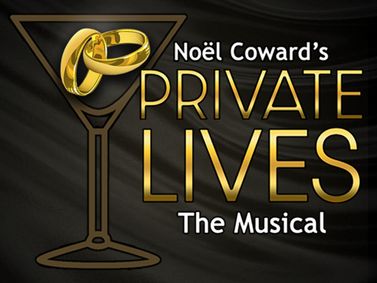 Private Lives the Musical show poster