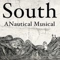 South: A Nautical Musical in 