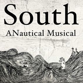 South: A Nautical Musical show poster