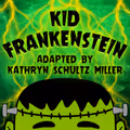 Kid Frankenstein in Houston