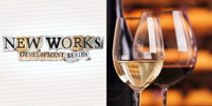 New Works Development Series - Play Reading and Wine Tasting