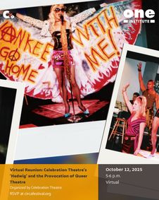 Virtual Reunion: Celebration Theatre’s ‘Hedwig’ and the Provocation of Queer Theatre show poster