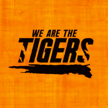 WE ARE THE TIGERS