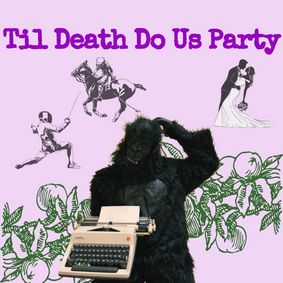 Til Death Do Us Party show poster