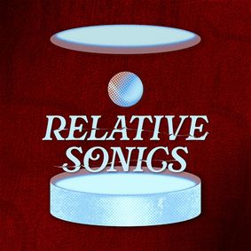 Relative Sonics show poster