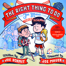 The Right Thing To Do: The Joe Mauer Story