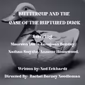 Buttercup and the Case of the Ruptured Duck in Los Angeles