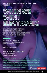 When We Went Electronic show poster