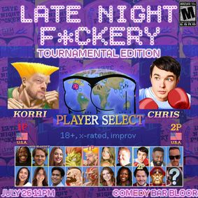 Late Night Fckery Tournamental Edition show poster