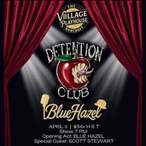 The Detention Club with Blue Hazel