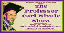 The Professor Carl Nivale Show