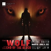 The Wolf at the End of the Block by Ike Holter