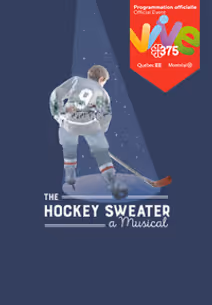 The Hockey Sweater: A Musical