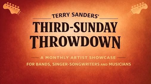 Terry Sanders - Third Sunday Showcase Sesh show poster