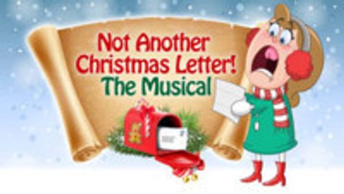 Not Another Christmas Letter: The Musical show poster