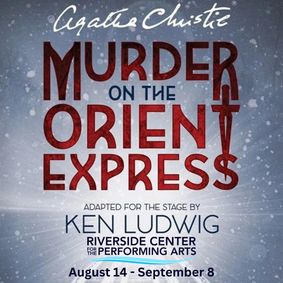 Agatha Christie's Murder on the Orient Express show poster