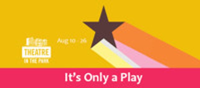 It's Only A Play show poster