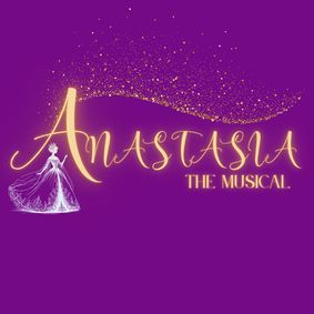 Anastasia: The Musical show poster