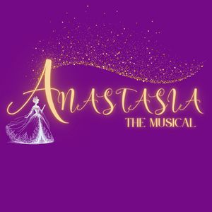 Anastasia: The Musical