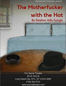 The Motherf*cker with the Hat show poster