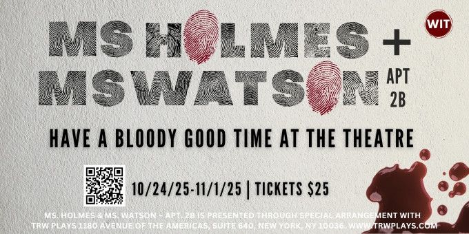 Ms. Holmes + Ms. Watson: Apt 2B