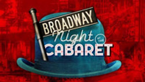 Broadway Night at the Cabaret show poster