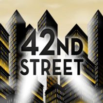 42ND STREET at the Mac-Haydn Theatre