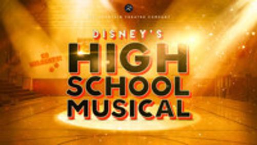 Disney's High School Musical show poster