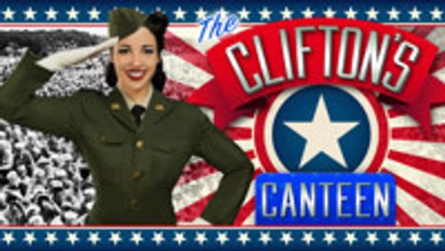 The Clifton’s Canteen - A Tribute to the 1940s USO Shows show poster