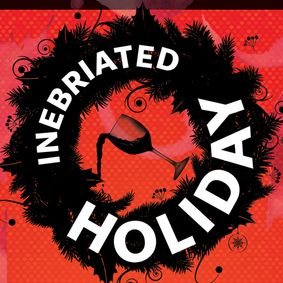 Inebriated Holiday show poster