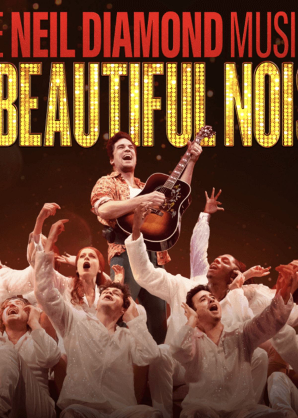 A Beautiful Noise – The Neil Diamond Musical