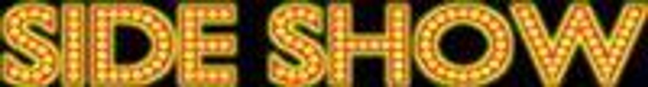 Side Show show poster