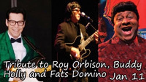 A Tribute to Roy Orbison, Buddy Holly and Fats Domino show poster