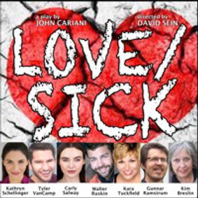 LOVE/SICK by John Cariani show poster