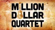 Million Dollar Quartet