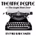 Theatre People or The Angel Next Door in Orlando
