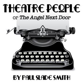 Theatre People or The Angel Next Door show poster