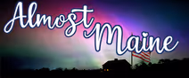 Almost, Maine