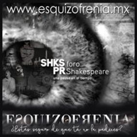 ESQUIZOFRENIA  show poster