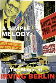 Irving Berlin:  A Simple Melody show poster