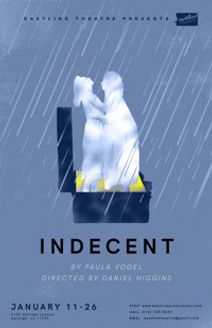 Indecent by Paula Vogel